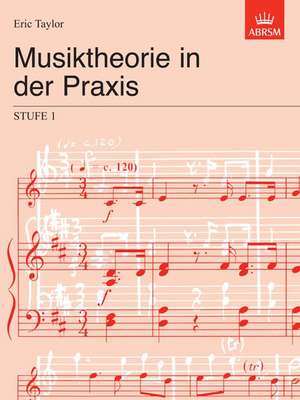 Musiktheorie in der Praxis Stufe 1: German edition de Eric Taylor