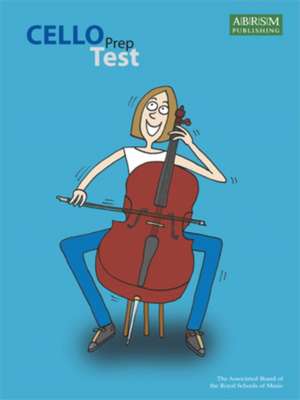 Cello Prep Test