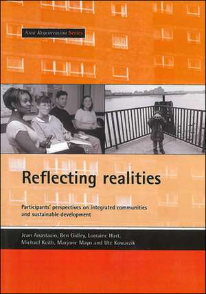 Reflecting realities – Participants′ perspectives on integrated communities and sustainable developm ent de Jean Anastacio