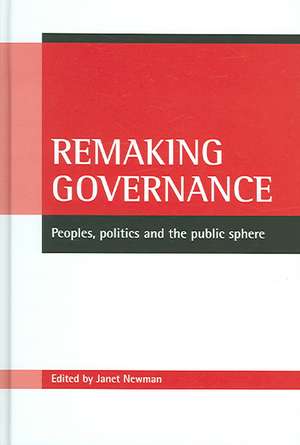 Remaking Governance de Janet Newman