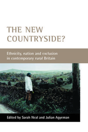 The new countryside? – Ethnicity, nation and exclu sion in contemporary rural Britain de Sarah Neal