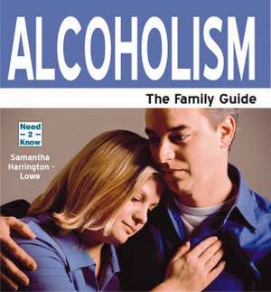 Alcoholism de Samantha Harrington-Lowe