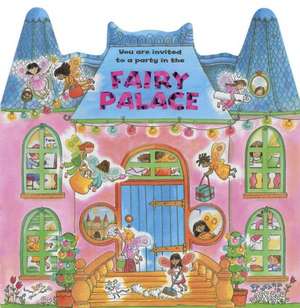 Fairy Palace: You Are Invited to a Party in the Fairy Palace! de Jan Lewis