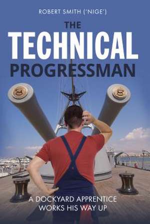 The Technical Progressman de Robert Smith