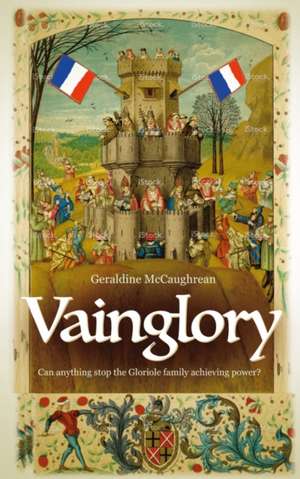 Vainglory de Geraldine Mccaughrean