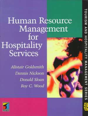 Human Resource Management for Hospitality Services de Roy C. Wood