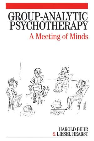 Group-Analytic Psychotherapy de Harold Behr
