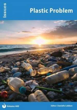 Plastic Problem de Danielle Lobban