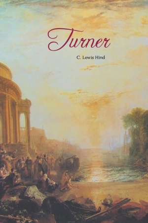 TURNER de C. Lewis Hind