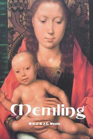 MEMLING de W. H. J. Weale