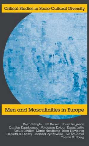 Men and Masculinities in Europe de K. Pringle