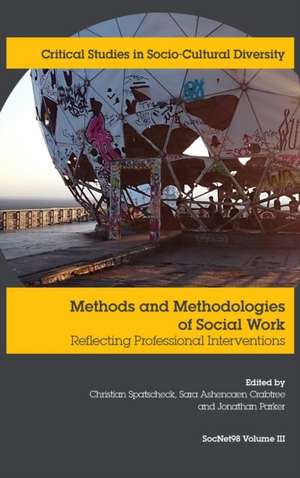 Methods and Methodologies in Social Work de Sarah Ashencaen Crabtree