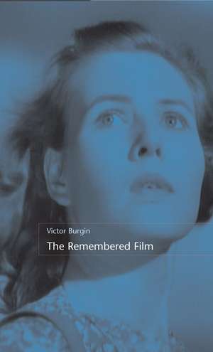 The Remembered Film de Victor Burgin