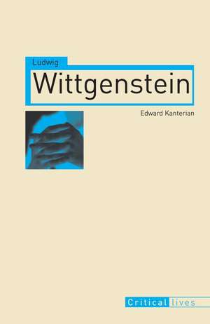 Ludwig Wittgenstein de Edward Kanterian