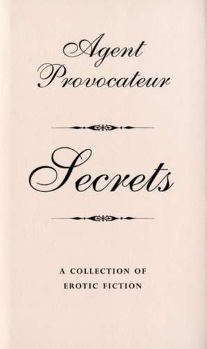 Agent Provocateur: Secrets de Agent Provocateur