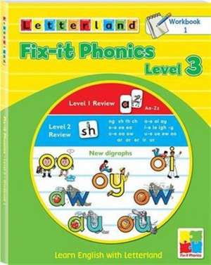 Fix-it Phonics: Learn English with Letterland de Lisa Holt