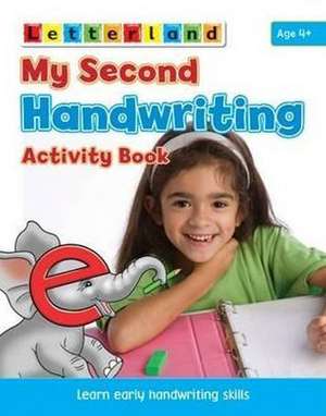 My Second Handwriting Activity Book de GUDRUN FREESE