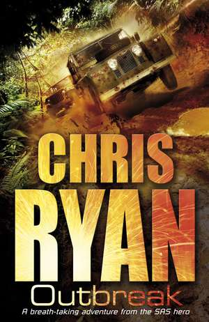 Outbreak de Chris Ryan