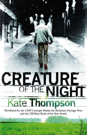 Thompson, K: Creature of the Night de Kate Thompson