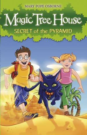 Secret of the Pyramid. Mary Pope Osborne de Mary Pope Osborne