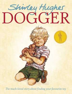 Dogger de Shirley Hughes