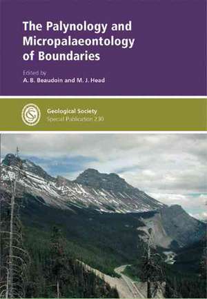 The Palynology And Micropalaeontology of Boundaries de Beaudoin