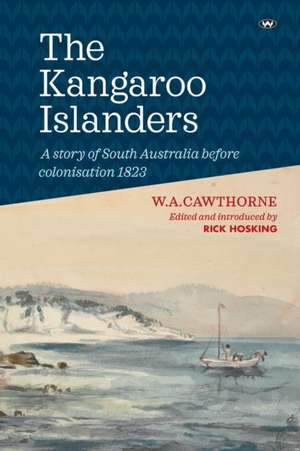 The Kangaroo Islanders de W. A. Cawthorne