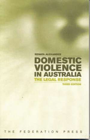 Domestic Violence in Australia de Renata Alexander