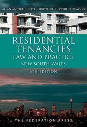 Resi Dential Tenancies Law and Practice: New South Wales de Allan Anforth