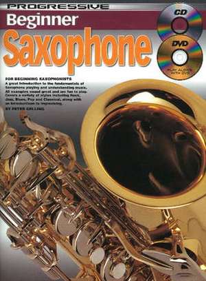 Progressive Beginner Saxophone de Peter Gelling