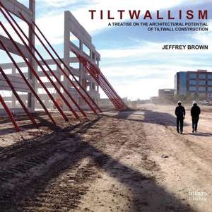 Tiltwallism de Jeffrey Brown