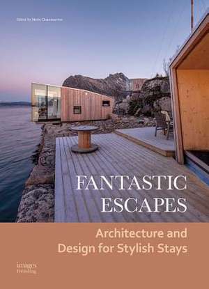 FANTASTIC ESCAPES