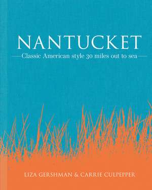 NANTUCKET SUMMER de Carrie Nieman Culpepper