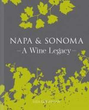 Napa & Sonoma de Liza Gershman