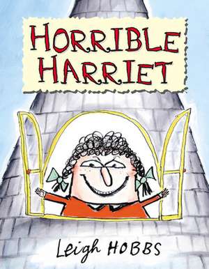 Horrible Harriet de Leigh Hobbs