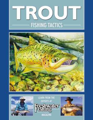 Trout Fishing Tactics de Jim Harmon