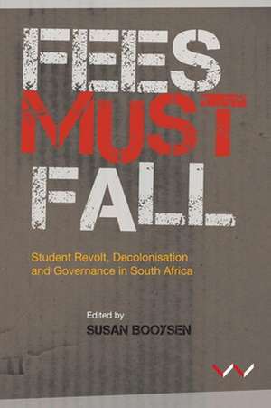 Fees Must Fall de Susan Booysen