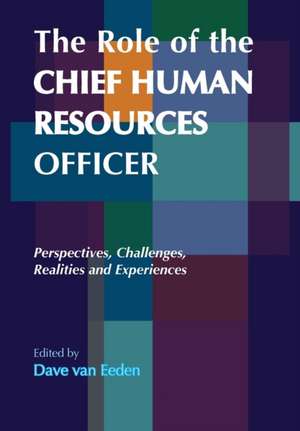 The Role of the Chief Human Resources Officer de Dave van Eeden