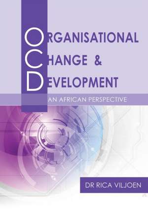 Organisational Change & Development de Rica Viljoen