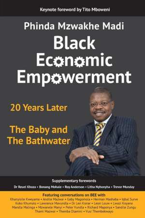 Black Economic Empowerment de Phinda Mzwakhe Madi