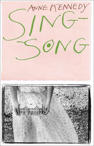 Sing-Song de Anne Kennedy