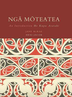 Nga Moteatea de Jane McRae
