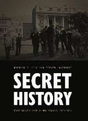 Secret History de Steven Loveridge