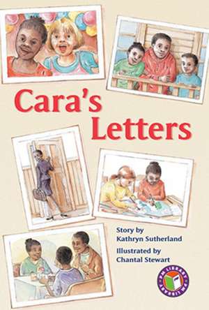 Cara's Letters PM Chapter Books Level 29 Set A Sapphire de Kathryn Sutherland