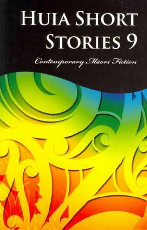 Huia Short Stories 9 de Huia Publishers