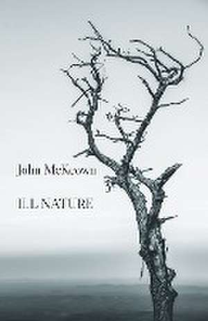 ILL NATURE de John Mckeown