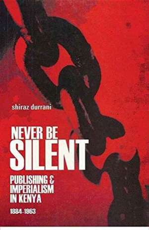 Never Be Silent de Shiraz Durrani