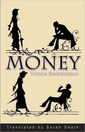 Money de Victoria Benedictsson