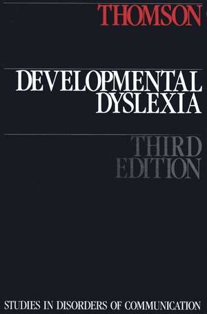 Developmental Dyslexia 3e de M Thomson