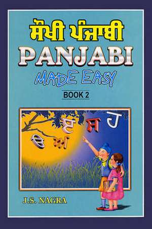 Panjabi Made Easy de J.S. NAGRA